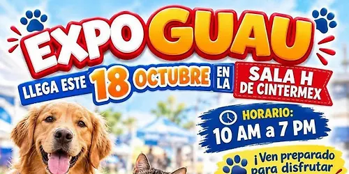 Expo Guau Cintermex Evento de adopción Patitas pa que son