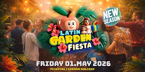 LATIN GARDEN FIESTA 2026 . season opening
