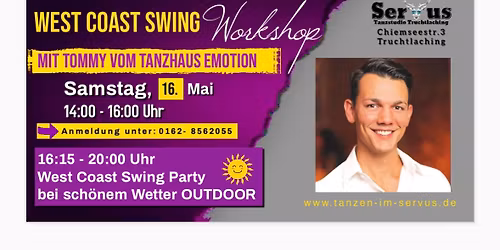 West Coast Swing - Workshop - mit Tommy - anschlie\u00dfend WCS Party