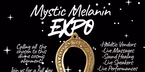 Mystic Melanin Expo