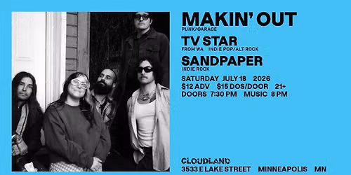 Makin' Out, TV Star, Sandpaper