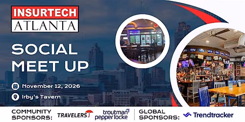 InsurTech Atlanta - Social  Meet up