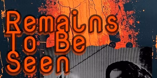 Remains To Be Seen at John Barleycorn\u2019s