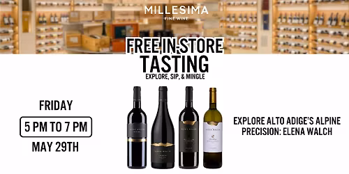 Free Wine Tasting - Explore Alto Adige\u2019s Alpine Precision: Elena Walch