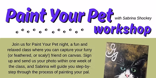 Paint Your Pet Workshop with Sabrina