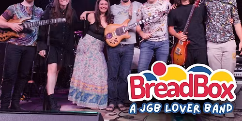 Breadbox w\/  Mudrat Dectector : a night of Jerry Garcia Band and Phish