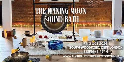 October Sound Bath - The Waning Moon