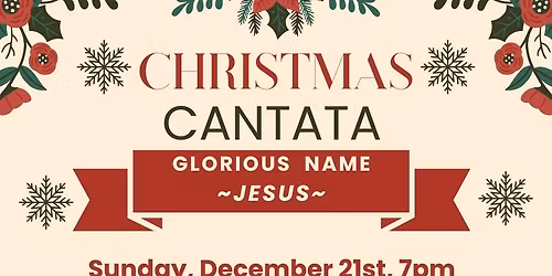 Christmas Cantata - "Glorious Name - Jesus"