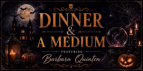Dinner & a Medium