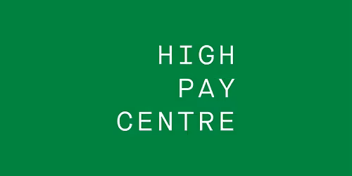 High Pay Centre at 15: What next in the fight for fair pay?