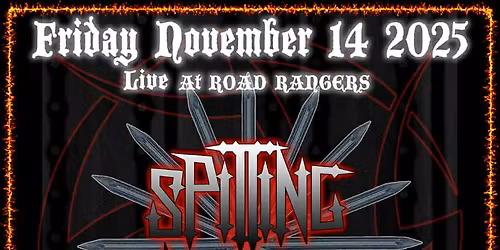 3 bands Spitting Nails, Dead Wrong & Stillborn Heretic 