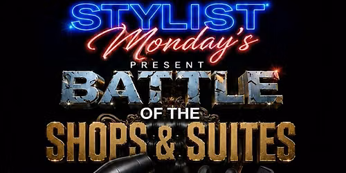 Stylist Event -Shops & suites