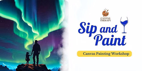 Sip & Paint: Father's Day Special: Canvas Therapy