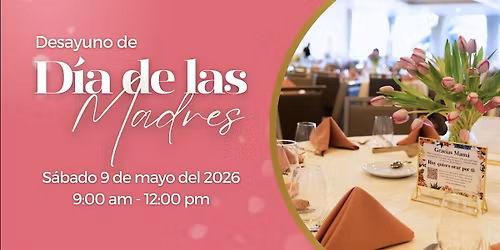 Desayuno del d\u00eda de las Madres 2026