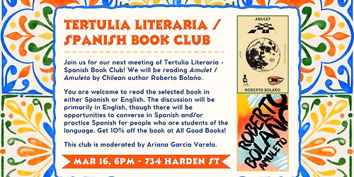 Tertulia Literaria \/ Spanish Book Club: "Amuleto \/ Amulet"