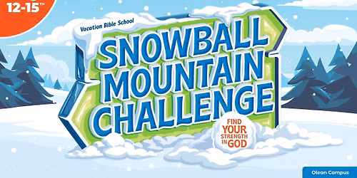 Olean VBS 2026: Snowball Mountain Challenge