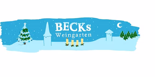Weingut Beck Hedesheimer Hof Wei(h)nnachtsmarkt 12:00 bis 20:00 Uhr 