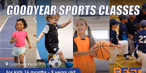 BACK 2 SCHOOL | Goodyear Indoor Sports Classes @ Goodyear Rec!