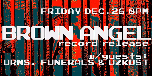 Brown Angel, Urns, Funerals and Uzkost