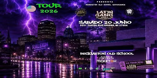 LATIN GANG TOUR 2026 EN RALEIGH