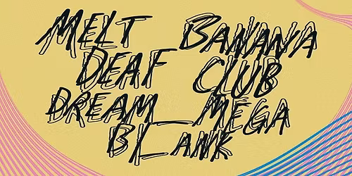 Melt Banana