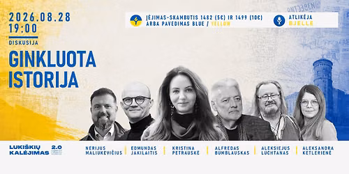 Paramos diskusija \u201eGINKLUOTA ISTORIJA\u201c