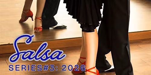 6 WEEK SERIES #3: SALSA 2026