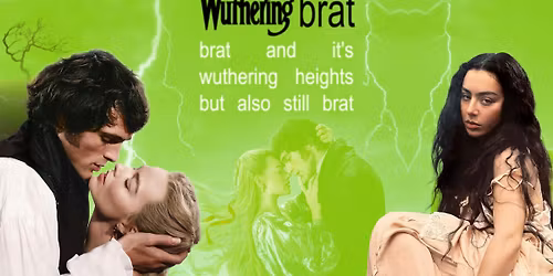 Wuthering Brat (Newcastle)
