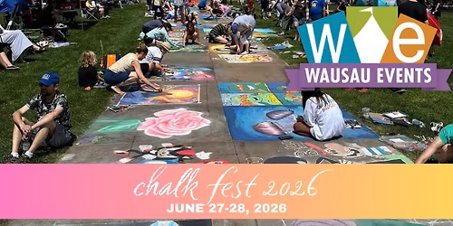 Chalkfest Wausau 2026