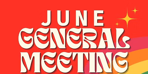 June General Meeting