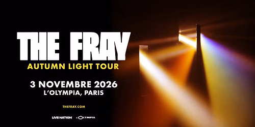 THE FRAY | L'Olympia, Paris - 3 novembre 2026