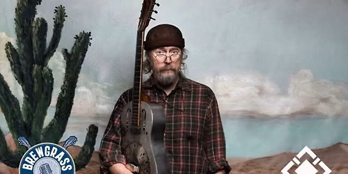 Brewgrass Fridays 2026: Charlie Parr