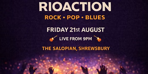 RioAction \ud83d\udca5 LIVE @ The Salopian, Shrewsbury