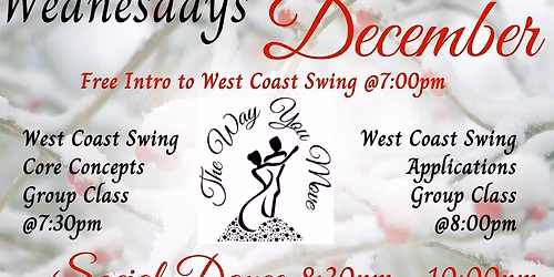 West Coast Wednesdays in December