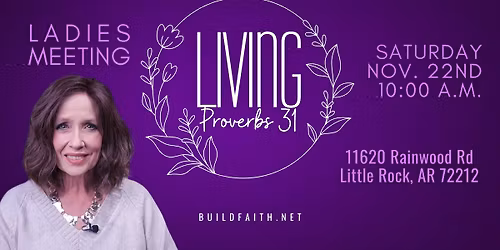 Little Rock Living Proverbs 31 Ladies Bible Study