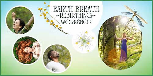 Earth Breath (Rebirthing) Workshop