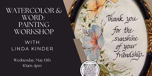 Watercolor & Word: Painting Workshop with Linda Kinder