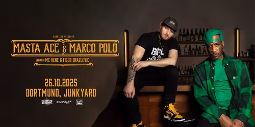 MASTA ACE & MARCO POLO  | Dortmund