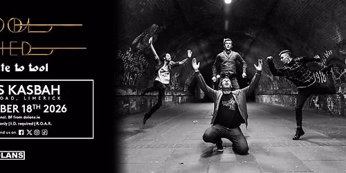 Tool Shed - A Tribute to Tool | Dolans | Limerick - \u00c6nima\/10,000 Days Anniversary Tour