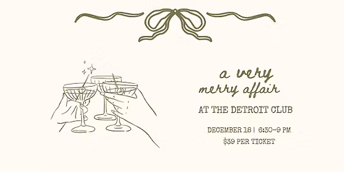 313 Over 30 | A Very Merry Affair at The Detroit Club