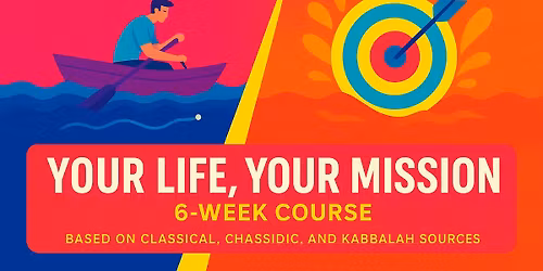 YOUR LIFE, YOUR MISSION