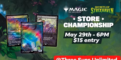 Secrets of Strixhaven Store Championship