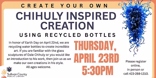 Chihuly Inspired Creations for Earth Day at the Bloomindale branch library