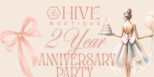     The 315 Hive Turns TWO !\ud83c\udf88