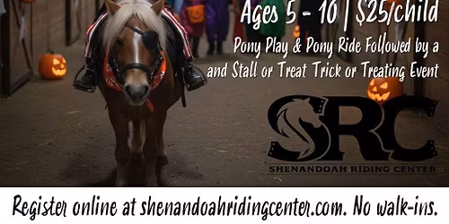 Halloween Pony Party\/"Stall or Treat" Trick or Treating Event