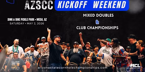 Arizona State Cornhole Championships KICK OFF Weekend