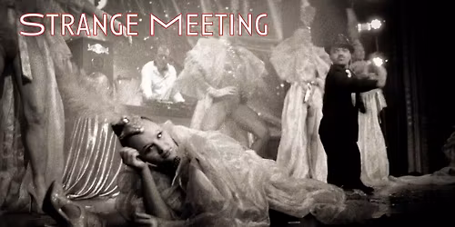 Strange Meeting