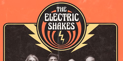 Swagger, Sweat & Heavy Boogie with The Electric Shakes!!