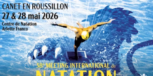 38e Meeting International de Natation