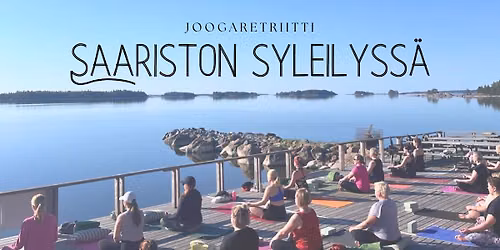 Saariston Syleilyss\u00e4 - Joogaretriitti Kes\u00e4isess\u00e4 Saaristossa